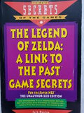 Zelda: A Link to the Past Game Secrets