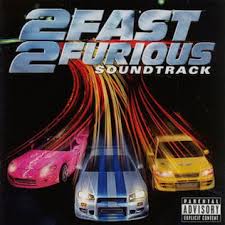 CD - 2 Fast 2 Furious Soundtrack