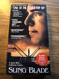 VHS - Sling Blade