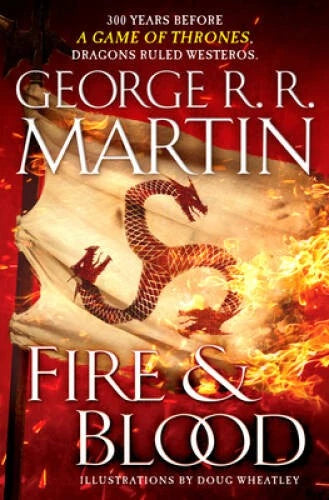 Book - Fire & Blood by George R. R. Martin [Hardcover]